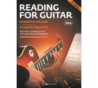 Reading for guitar. Metodo completo di lettura per chitarristi. Con File audio per il download