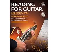 Reading for guitar, metodo di lettura per chitarristi. Nuova edizione con AUDIO in DOWNLOAD