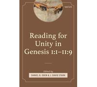 Reading for Unity in Genesis 1:1-11:9