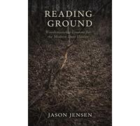 Reading Ground: Woodsmanship For the Public Land Deer Hunter