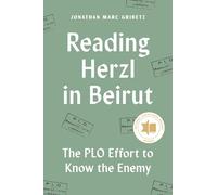 Jonathan Marc Gribetz Reading Herzl in Beirut (Tascabile)
