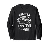 Reading Is Dreaming with Your Eyes Open Book Lover Maglia a Manica