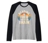 Reading Is Food for Your Brain Reader Hobby Librarian |- Maglia con Maniche Raglan