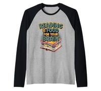 Reading Is Food For Your Brain Reader Hobby Librarian ---- Maglia con Maniche Raglan