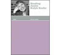 Reading Janice Kulyk Keefer