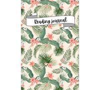 Reading Journal: Diario dei libri letti - quaderno delle letture con tbr, wishlist e schede recensioni - foglie tropicali e fiori di frangipani