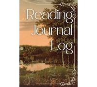 Reading Journal Log: 200+ Review Pages and Rating Tracker, with 2x100 Book Challenges for Book Lovers and Wish List