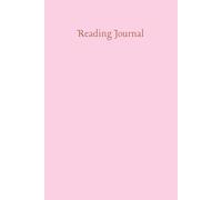Reading Journal with Pastel Pink Interior: Book Log, Reading Goals, Stats, Book Bingo, Reviews & More