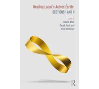 Reading Lacan’s Autres Écrits: Sections I and II