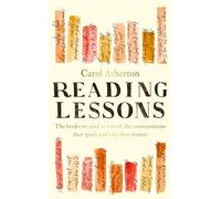 Reading Lessons: The books we read at school, the conversations they spark and why they matter