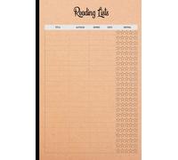 Reading Lists Notebook: Reading Log, Gifts for Book Lovers, Reading Log Journal, Reading List Notebook With A Reading List, Size 6"X9", 120 Pages