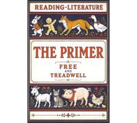 Reading-Literature - The Primer: Nine Classic Folk Tales for Beginning Readers with Restored Original Color Illustrations