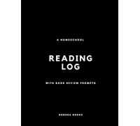 Reading Log: A reading log with book review prompts