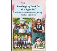 Reading Log Book for Kids Ages 6-10: Track Books, Record Thoughts, Set Goals & Celebrate Progress - Fun Book Journal for Young Readers, Class & Home | 6 x 9 inch size, 100 pages