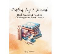 Reading Log & Journal: Book Tracker and Reading Challenges for Book Lovers