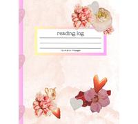 Reading Log Journal: Cute and Fun Floral Review Notebook for Book Readers