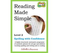 Reading Made Simple Level 2 Teaching Manual: Spelling with Confidence