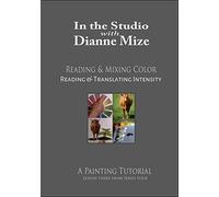 Reading & Mixing Color: Translating Intensity