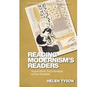 Reading Modernism's Readers: Virginia Woolf, Psychoanalysis and the Bestseller