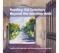 Reading Old Cemetery: Beyond the Junction Arch