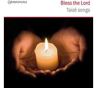 Reading Phoenix Choir Bless the Lord: Taizé Songs (CD) Album
