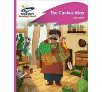 Reading Planet - L'uomo cactus - Pink C: Rocket Phonics