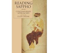 Reading Sappho: Contemporary Approaches: 2