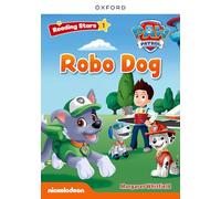 Reading Stars PAW Patrol: Level 1: Robo Dog