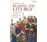 Reading the Liturgy: An Exploration of Texts in Christian Worship