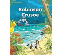 Reading time Robinson Crusoé CM1 - livre élève