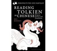 Reading Tolkien in Chinese: Religion, Fantasy and Translation