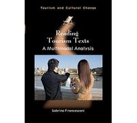 Sabrina Francesconi Reading Tourism Texts (Tascabile)