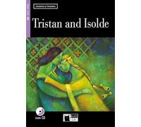 Reading & Training: Tristan and Isolde + audio CD [Lingua inglese]