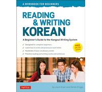 Reading and Writing Korean: A Workbook for Self-Study: A Beginner's Guide to
