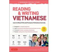 Reading & Writing Vietnamese: Learn to Read, Write and Pronounce Vietnamese Correctly