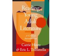 Carrie Hintz Reading Young Adult Literature: A Critical Introduction (Tascabile)