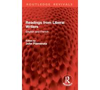 Readings from Liberal Writers: English and French