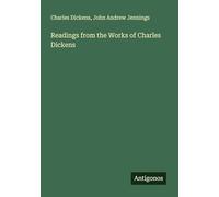 Readings from the Works of Charles Dickens