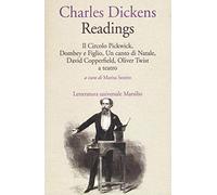 Readings: Il circolo Pickwick-Dombey e figlio-Un canto di Natale-David Copperfiled-Oliver Twist a teatro