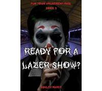 Ready For A Lazer Show?: 3