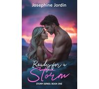 Ready for a Storm: Storm Series: Book One: A Sweet & Spicy Romance Sprinkled With Suspense: 1