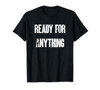 Ready for Anything Tattico Militare Tipografia Grafica Maglietta