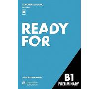 Ready for B1 Preliminary. Teacher's Book with Digital Student's Book and App