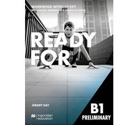 Ready for B1 Preliminary. Workbook with Digital Workbook (without Key)