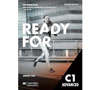 READY FOR C1 ADVANCED Workbook senza chiave: libro per studenti cartaceo senza risposte (pronto per la quarta edizione)
