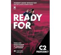Ready for C2 Proficiency. Student's Book Package: Student's Book Package with Digital Student's Book and App (without Key)