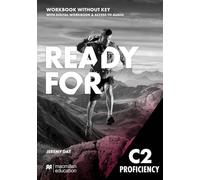 Ready for C2. Proficiency. Workbook. Per le Scuole superiori. Con e-book