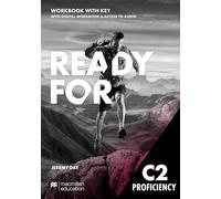 Ready for C2. Proficiency. Workbook. With key. Per le Scuole superiori. Con e-book