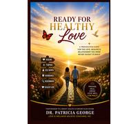 Ready for Healthy Love: A Preparation Guide Christian Women Were Never Given