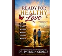 Ready for Healthy Love: A Preparation Guide Christian Women Were Never Given